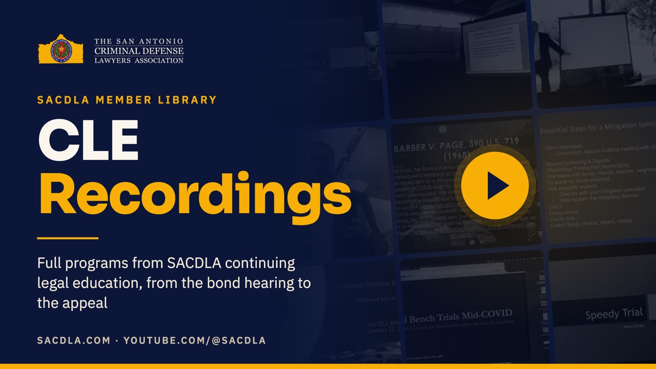 SACDLA CLE Recordings: full programs from SACDLA continuing legal education